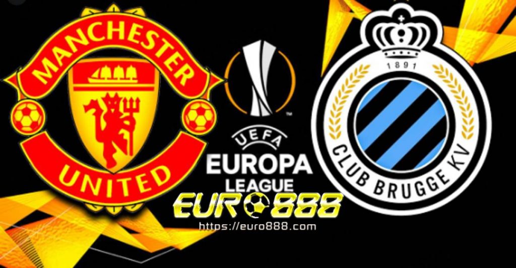 Soi kèo Manchester United vs Club Brugge – UEFA Europa League - 28/02/2020 - Euro888