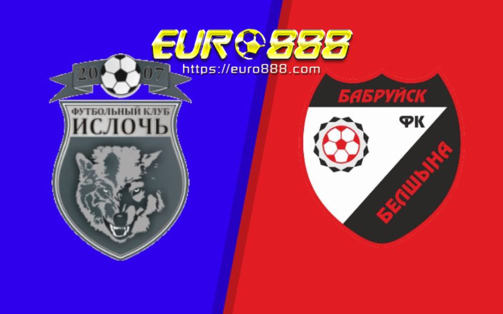 Soi kèo Isloch Minsk vs Belshina Babruisk – VĐQG Belarus - 10/05/2020 - Euro888