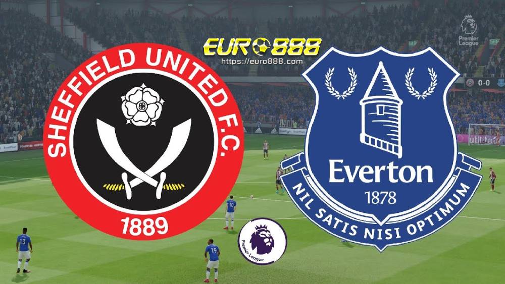 Soi kèo Sheffield United vs Everton – Ngoại hạng Anh - 21/07/2020 - Euro888