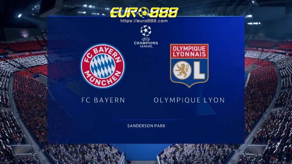 Soi kèo Bayern Munich vs Lyon – Champions League - 20/08/2020 - Euro888
