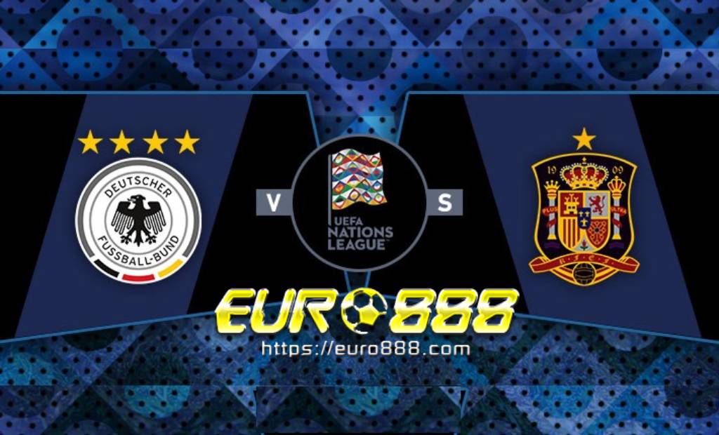 Soi kèo Đức vs Tây Ban Nha - Nations League - 04/09/2020 - Euro888